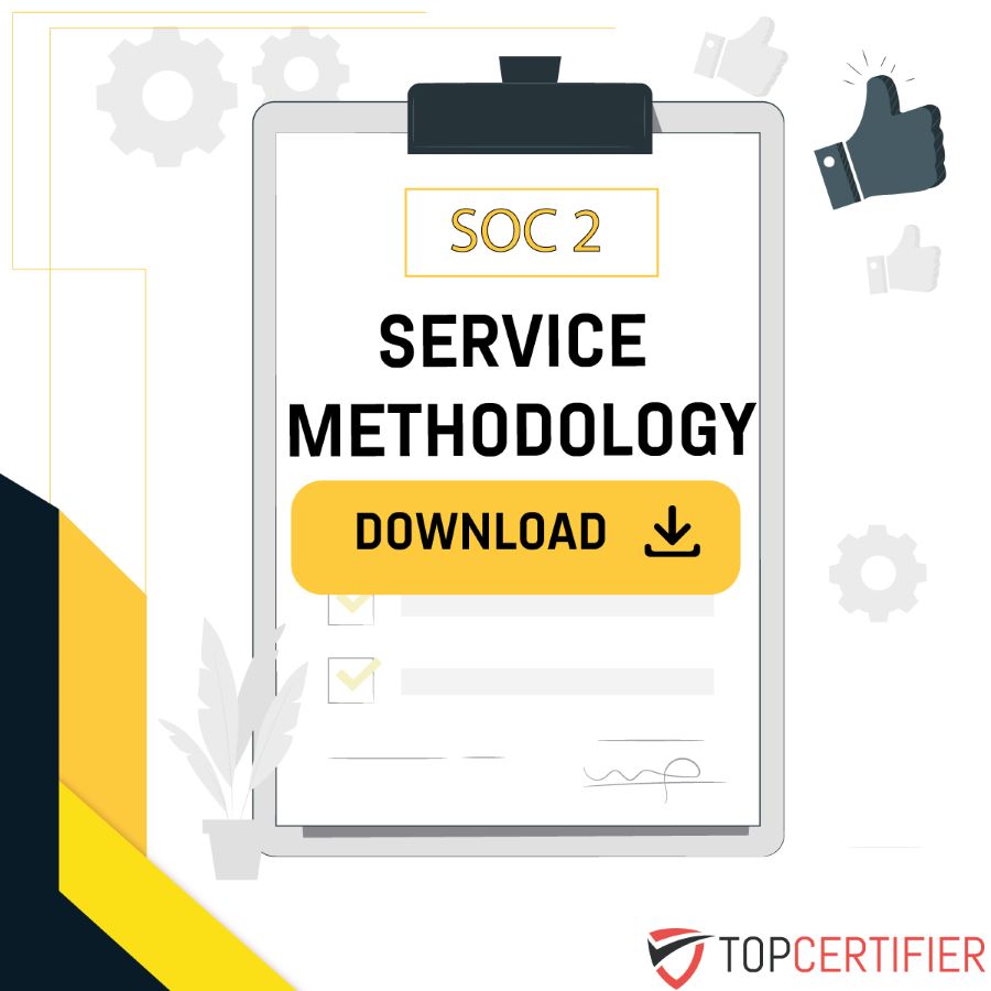 SOC 2 Service Methodology